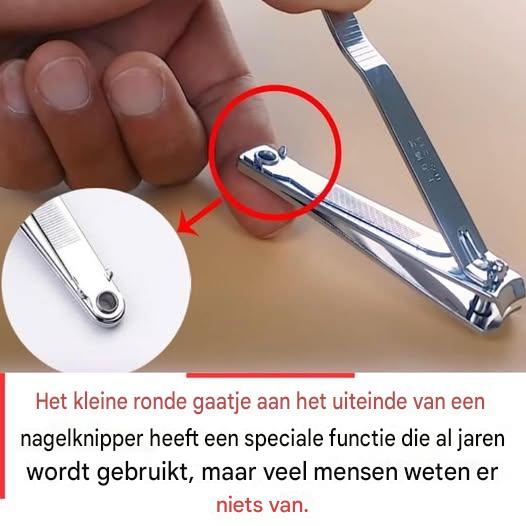 Het “kleine ronde gaatje” op de nagelknipper heeft speciale en krachtige toepassingen.