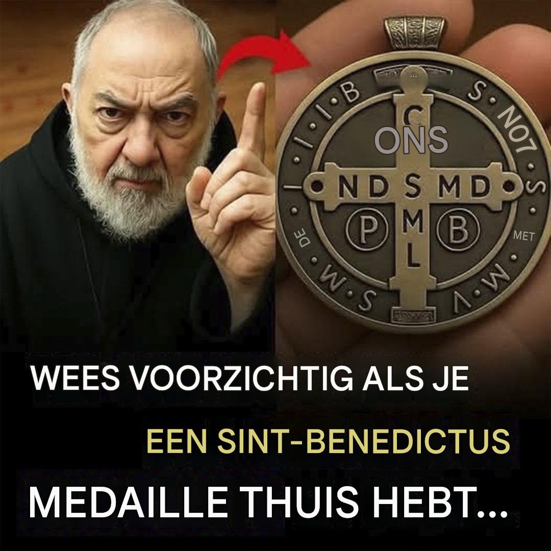 Wees voorzichtig als je thuis een Sint-Benedictusmedaille hebt.