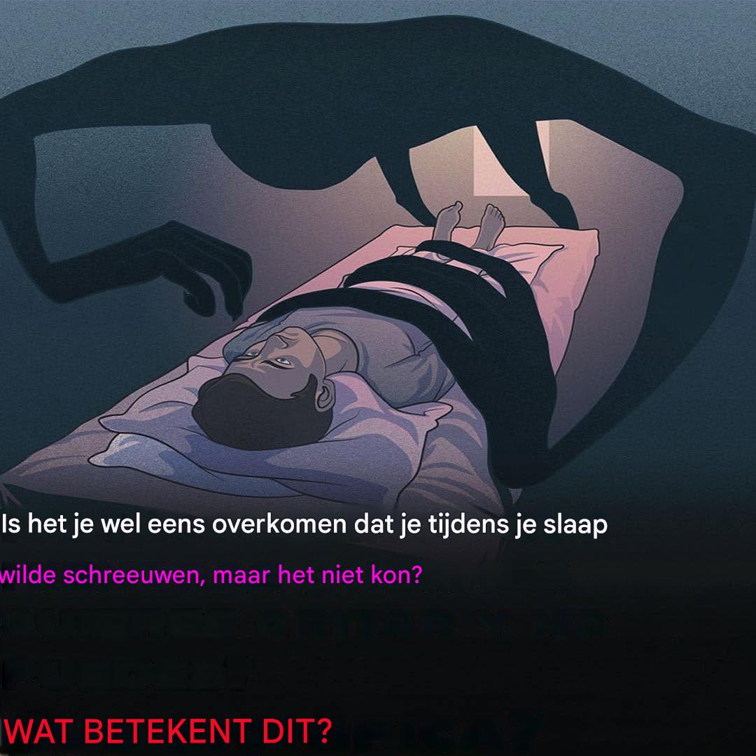 Is het jou overkomen? Het vreemde fenomeen dat je verlamt terwijl je slaapt