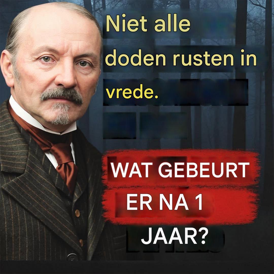 Niet alle overledenen vinden rust: de waarheid over wat er na het eerste jaar gebeurt