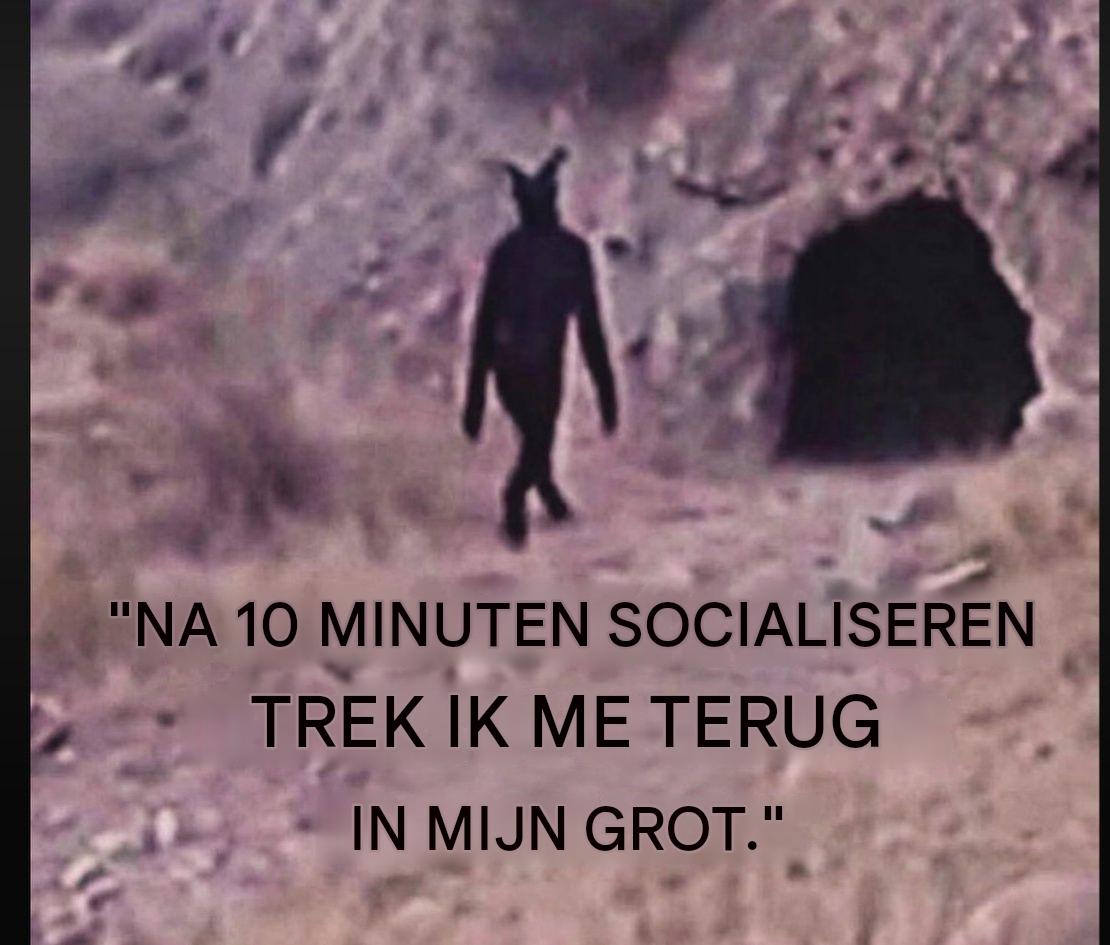 Even kijken, asociale types, laat van je horen. Ik begin.