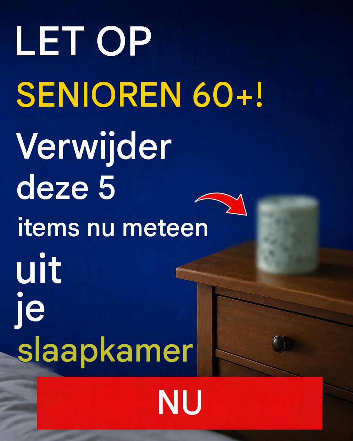 LET OP, 60-PLUSSERS! Verwijder deze 5 voorwerpen onmiddellijk uit uw slaapkamer.