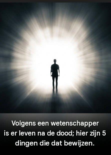 Vijf verontrustende aanwijzingen die onze kijk op de dood zouden kunnen veranderen, aldus een astrofysicus.